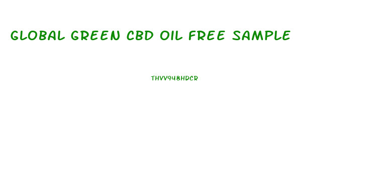 Global Green Cbd Oil Free Sample