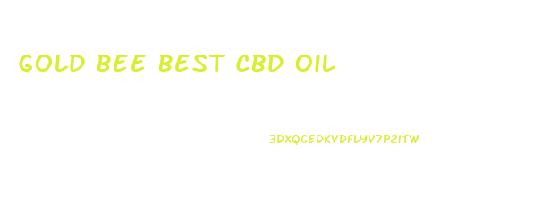 Gold Bee Best Cbd Oil