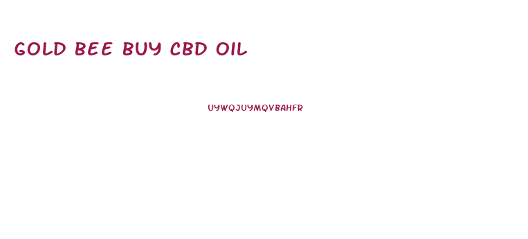 Gold Bee Buy Cbd Oil