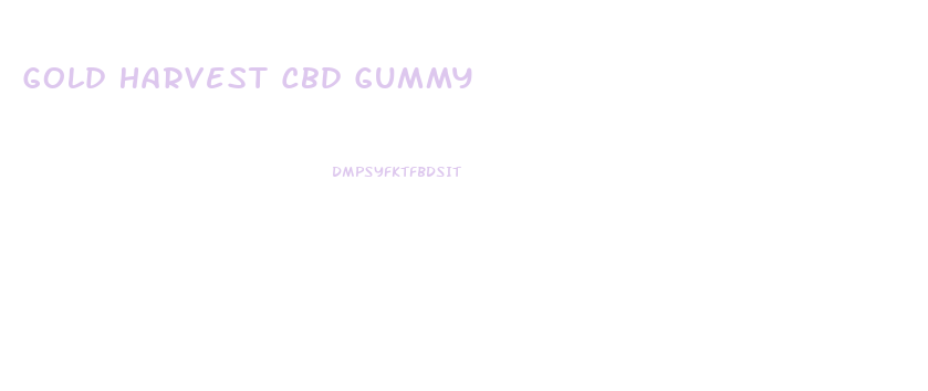 Gold Harvest Cbd Gummy