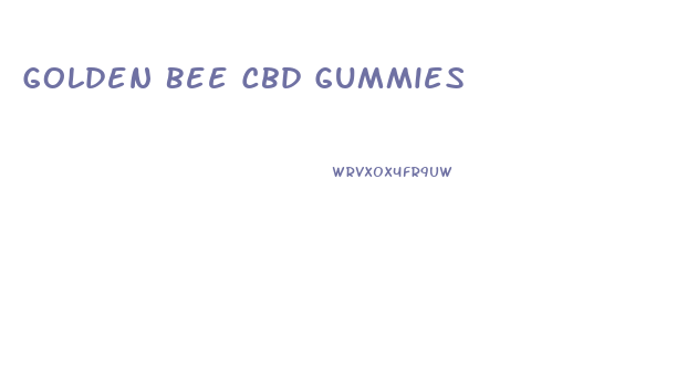 Golden Bee Cbd Gummies