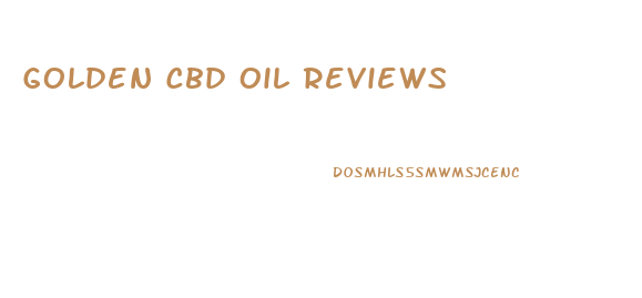 Golden Cbd Oil Reviews