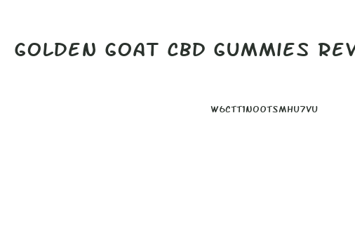 Golden Goat Cbd Gummies Reviews