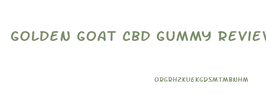 Golden Goat Cbd Gummy Reviews