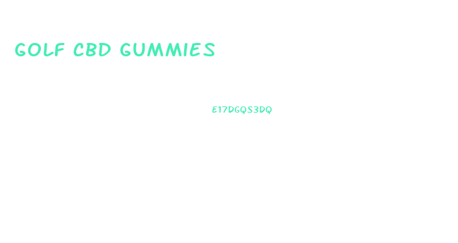 Golf Cbd Gummies