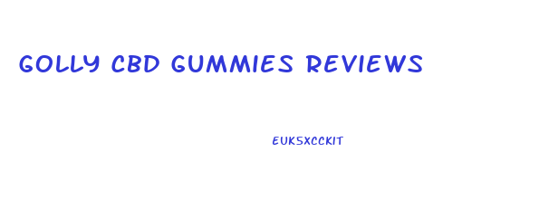 Golly Cbd Gummies Reviews