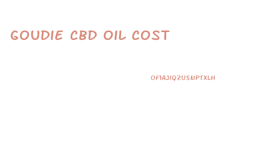 Goudie Cbd Oil Cost