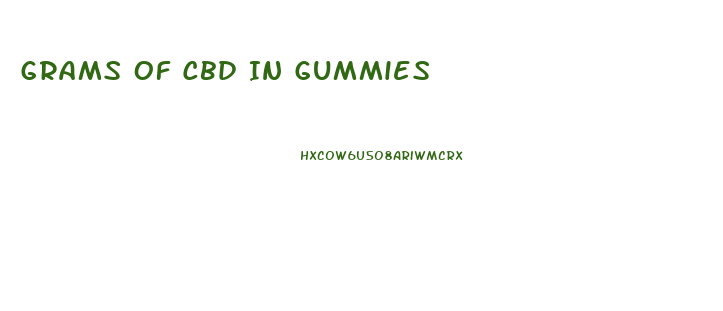 Grams Of Cbd In Gummies