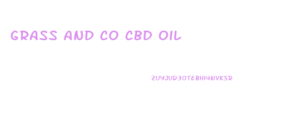 Grass And Co Cbd Oil