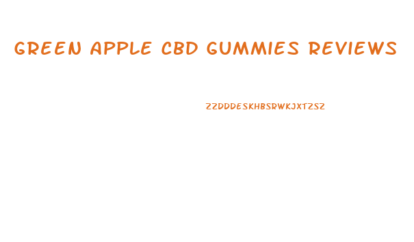 Green Apple Cbd Gummies Reviews