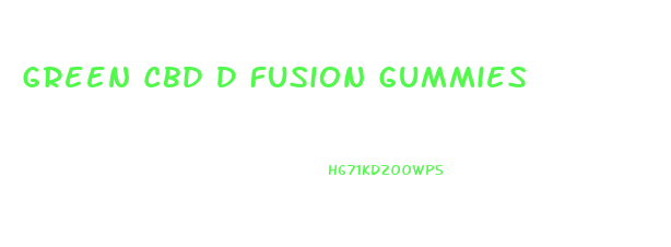 Green Cbd D Fusion Gummies