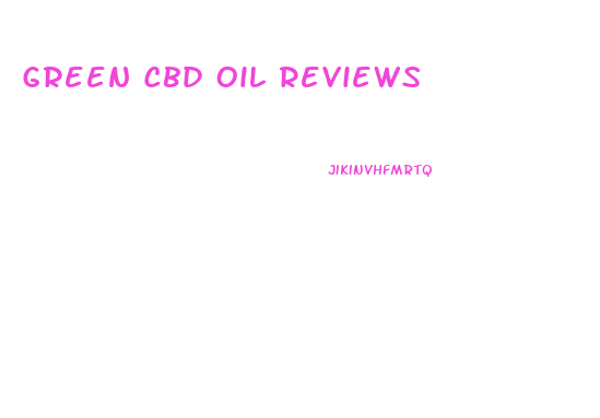 Green Cbd Oil Reviews