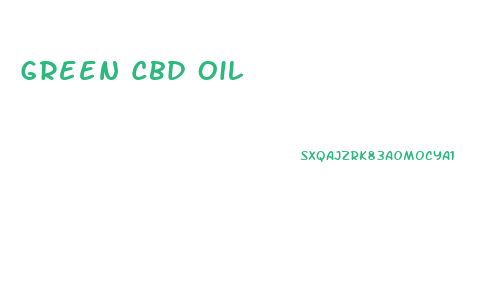 Green Cbd Oil