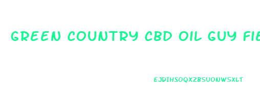 Green Country Cbd Oil Guy Fieri