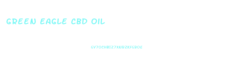 Green Eagle Cbd Oil