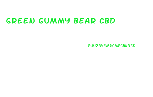 Green Gummy Bear Cbd