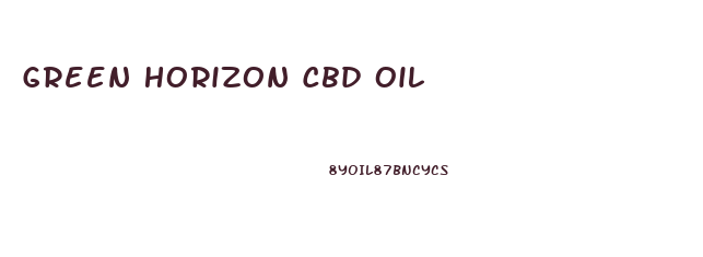 Green Horizon Cbd Oil