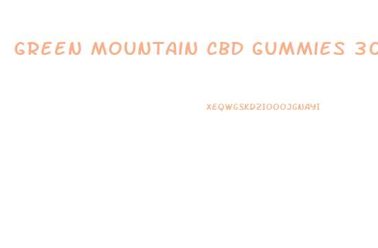 Green Mountain Cbd Gummies 300 Mg