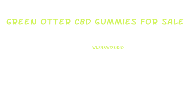 Green Otter Cbd Gummies For Sale