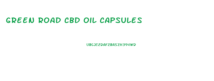Green Road Cbd Oil Capsules