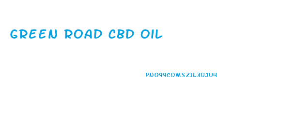 Green Road Cbd Oil