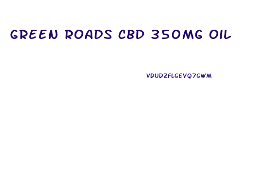 Green Roads Cbd 350mg Oil