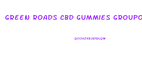 Green Roads Cbd Gummies Groupon