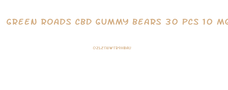 Green Roads Cbd Gummy Bears 30 Pcs 10 Mg