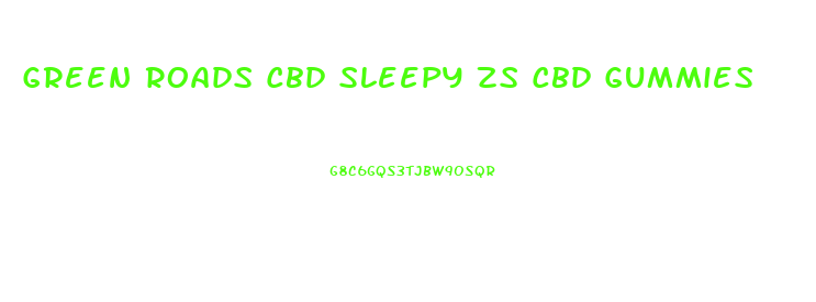 Green Roads Cbd Sleepy Zs Cbd Gummies