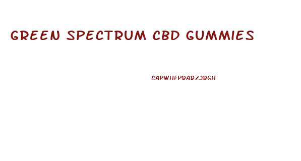 Green Spectrum Cbd Gummies