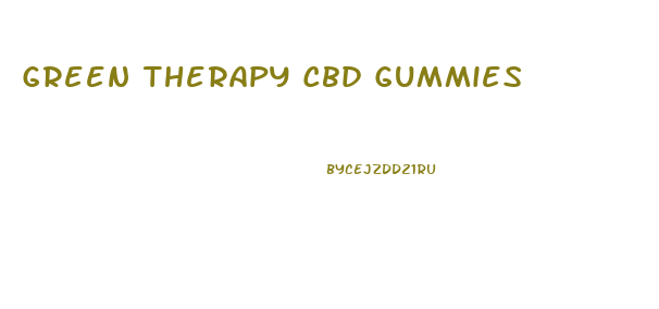 Green Therapy Cbd Gummies