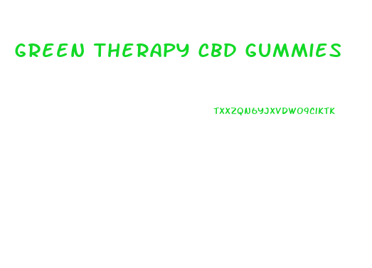 Green Therapy Cbd Gummies