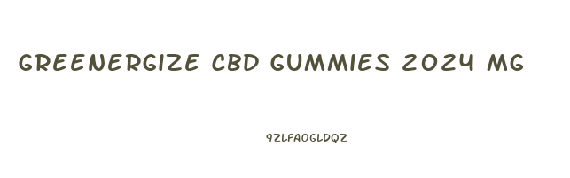 Greenergize Cbd Gummies 2024 Mg