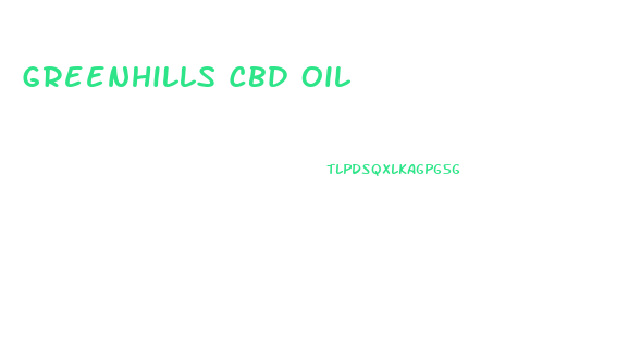 Greenhills Cbd Oil