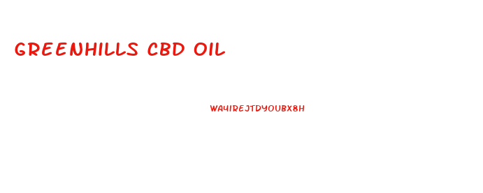 Greenhills Cbd Oil