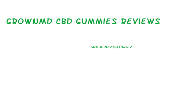 Grownmd Cbd Gummies Reviews