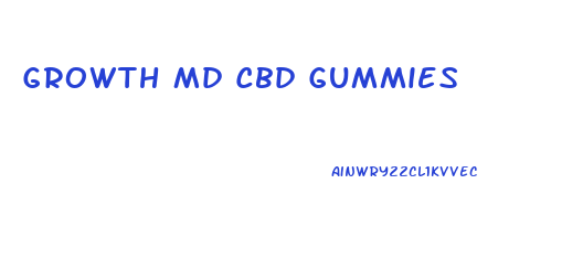 Growth Md Cbd Gummies