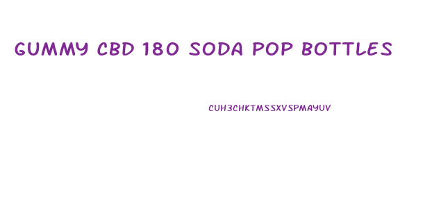 Gummy Cbd 180 Soda Pop Bottles