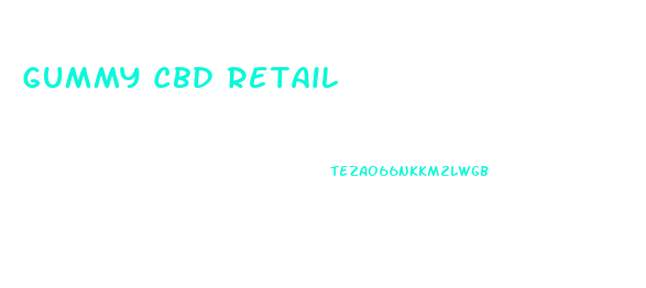 Gummy Cbd Retail