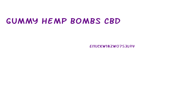 Gummy Hemp Bombs Cbd