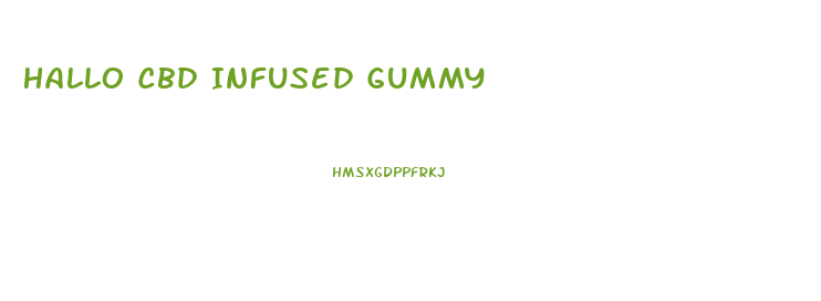 Hallo Cbd Infused Gummy