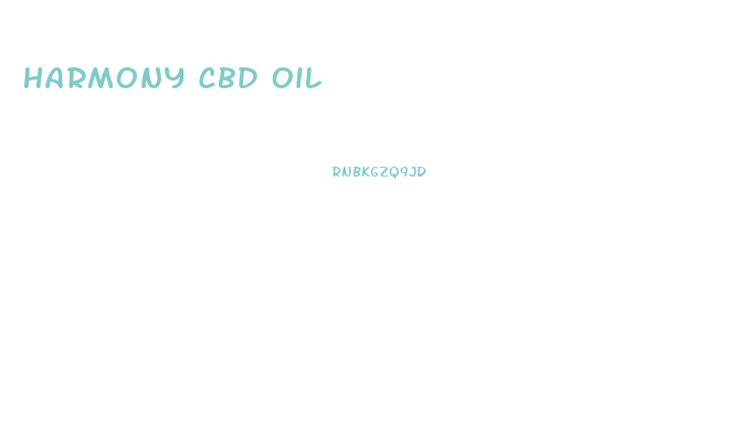 Harmony Cbd Oil