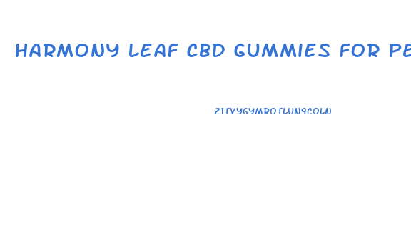 Harmony Leaf Cbd Gummies For Penis Growth