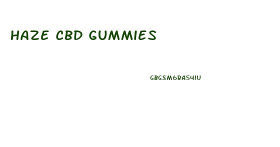 Haze Cbd Gummies