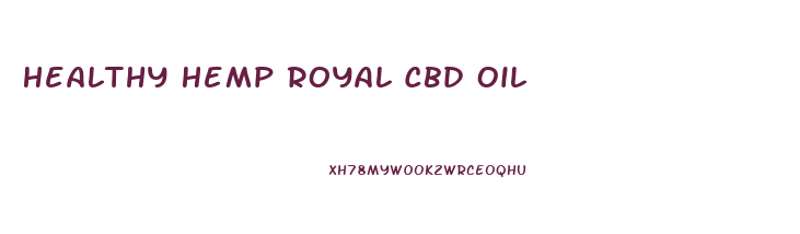 Healthy Hemp Royal Cbd Oil