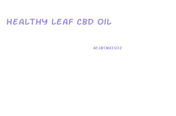 Healthy Leaf Cbd Oil