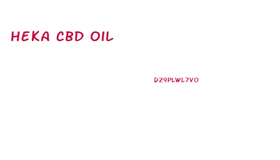 Heka Cbd Oil