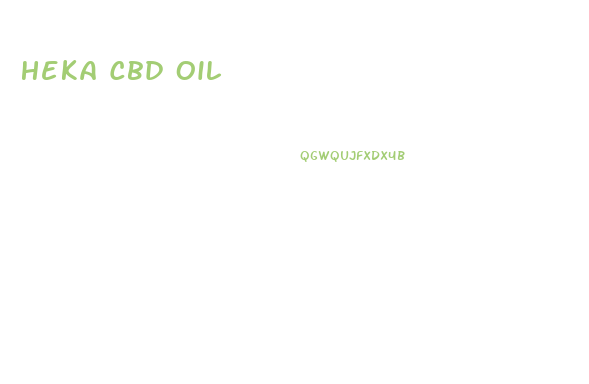 Heka Cbd Oil