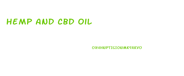 Hemp And Cbd Oil