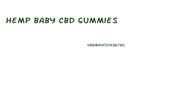 Hemp Baby Cbd Gummies